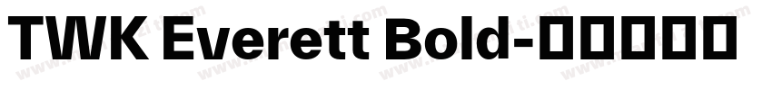 TWK Everett Bold字体转换